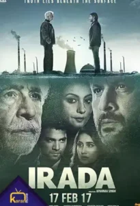 دانلود فیلم Irada 2017 - هدف دوبله فارسی