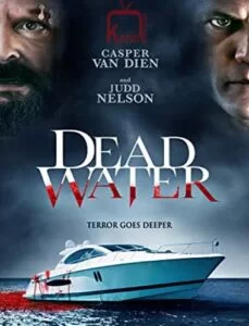 دانلود فیلم Dead Water 2019