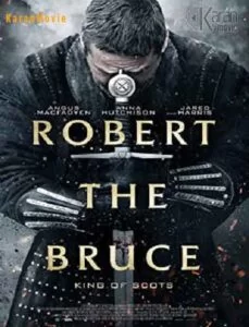 دانلود فیلم Robert the Bruce 2019