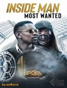 دانلود فیلم Inside Man Most Wanted 2019 دوبله فارسی