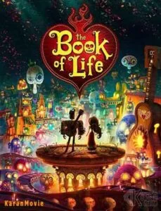 دانلود انیمیشن The Book of Life 2014 دوبله فارسی