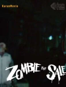 دانلود فیلم Zombie for Sale 2020 دوبله فارسی