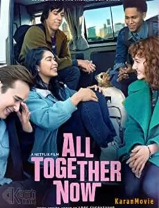 دانلود فیلم All Together Now 2020