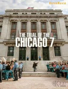 دانلود فیلم The Trial of the Chicago 7 2020