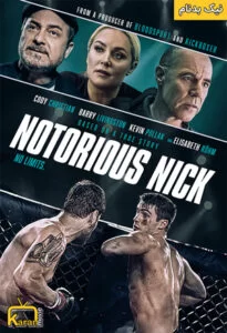 دانلود فیلم Notorious Nick 2021 با زیرنویس فارسی همراه