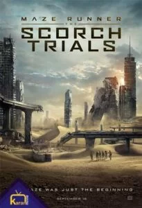 دانلود فیلم دونده هزارتو 2 دوبله فارسی Maze Runner: The Scorch Trials 2015 زیرنویس فارسی چسبیده از رسانه کاران مووی