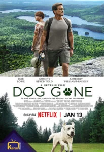 دانلود فیلم سگ گمشده 2023 Dog Gone زیرنویس فارسی چسبیده از رسانه کاران مووی