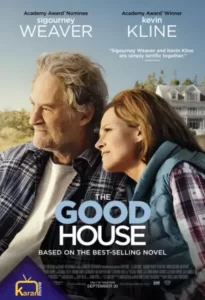 دانلود فیلم خانه خوب The Good House 2022 زیرنویس فارسی چسبیده