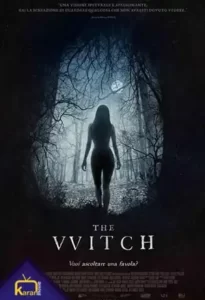 دانلود فیلم جادوگر The Witch 2015 زیرنویس فارسی چسبیده