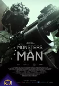 دانلود فیلم هیولاهای انسان Monsters of Man 2022 زیرنویس فارسی چسبیده