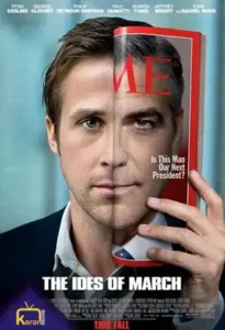 دانلود فیلم نیمه ماه مارس 2011 The Ides of March زیرنویس فارسی چسبیده از رسانه کاران مووی