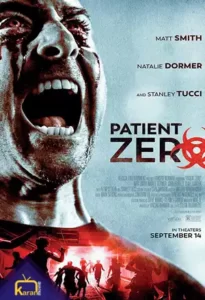 دانلود فیلم بیمار صفر 2018 Patient Zero زیرنویس فارسی چسبیده از رسانه کاران مووی