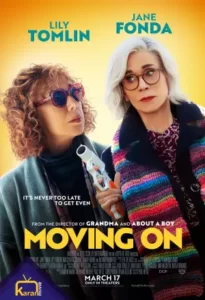 دانلود فیلم حرکت به جلو Moving On 2022 زیرنویس فارسی چسبیده