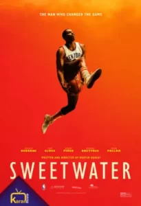 دانلود فیلم آب شیرین Sweetwater 2023 زیرنویس فارسی چسبیده