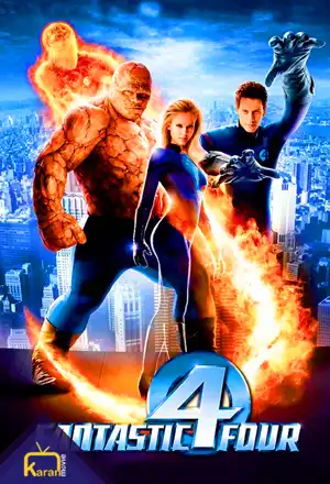 دانلود فیلم چهار شگفت انگیز Fantastic Four 2005 زیرنویس فارسی چسبیده