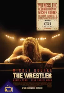 دانلود فیلم کشتی گیر The Wrestler 2008 زیرنویس فارسی چسبیده