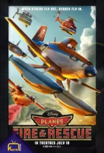 دانلود انیمیشن هواپیماها آتش و نجات Planes Fire and Rescue 2014 زیرنویس فارسی چسبیده