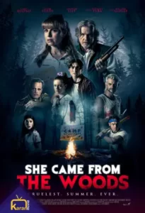 دانلود فیلم او از جنگل آمد She Came from the Woods 2022 زیرنویس فارسی چسبیده