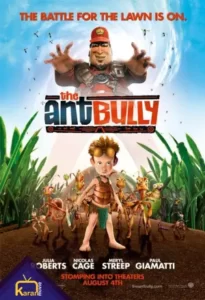 دانلود انیمیشن مورچه قهرمان The Ant Bully 2006 زیرنویس فارسی چسبیده