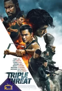 دانلود فیلم تهدید سه گانه Triple Threat 2019 زیرنویس فارسی چسبیده