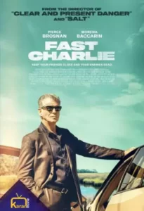 دانلود فیلم چارلی چابک Fast Charlie 2023 زیرنویس فارسی چسبیده