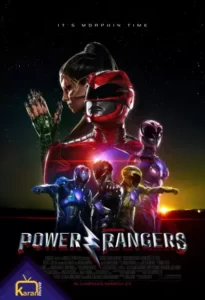 دانلود فیلم پاور رنجرز Power Rangers 2017 زیرنویس فارسی چسبیده