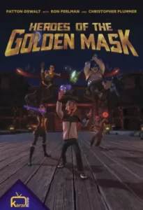 دانلود انیمیشن قهرمانان ماسک های طلایی Heroes of the Golden Masks 2023 زیرنویس فارسی چسبیده