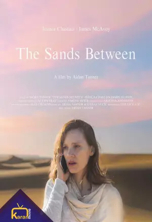 دانلود فیلم ماسه های مابین The Sands Between 2021 زیرنویس فارسی چسبیده