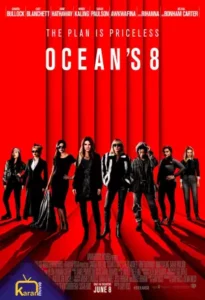 دانلود فیلم هشت یار اوشن Oceans Eight 2018 زیرنویس فارسی چسبیده