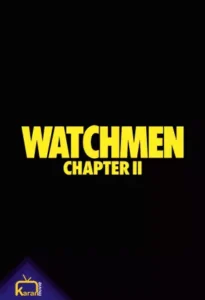 دانلود انیمیشن دیده بان فصل دوم Watchmen Chapter II 2024 زیرنویس فارسی چسبیده